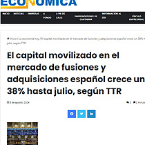 El capital movilizado en el mercado de fusiones y adquisiciones espaol crece un 38% hasta julio, segn TTR